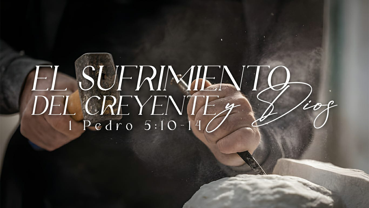 El Sufrimiento del Creyente y Dios