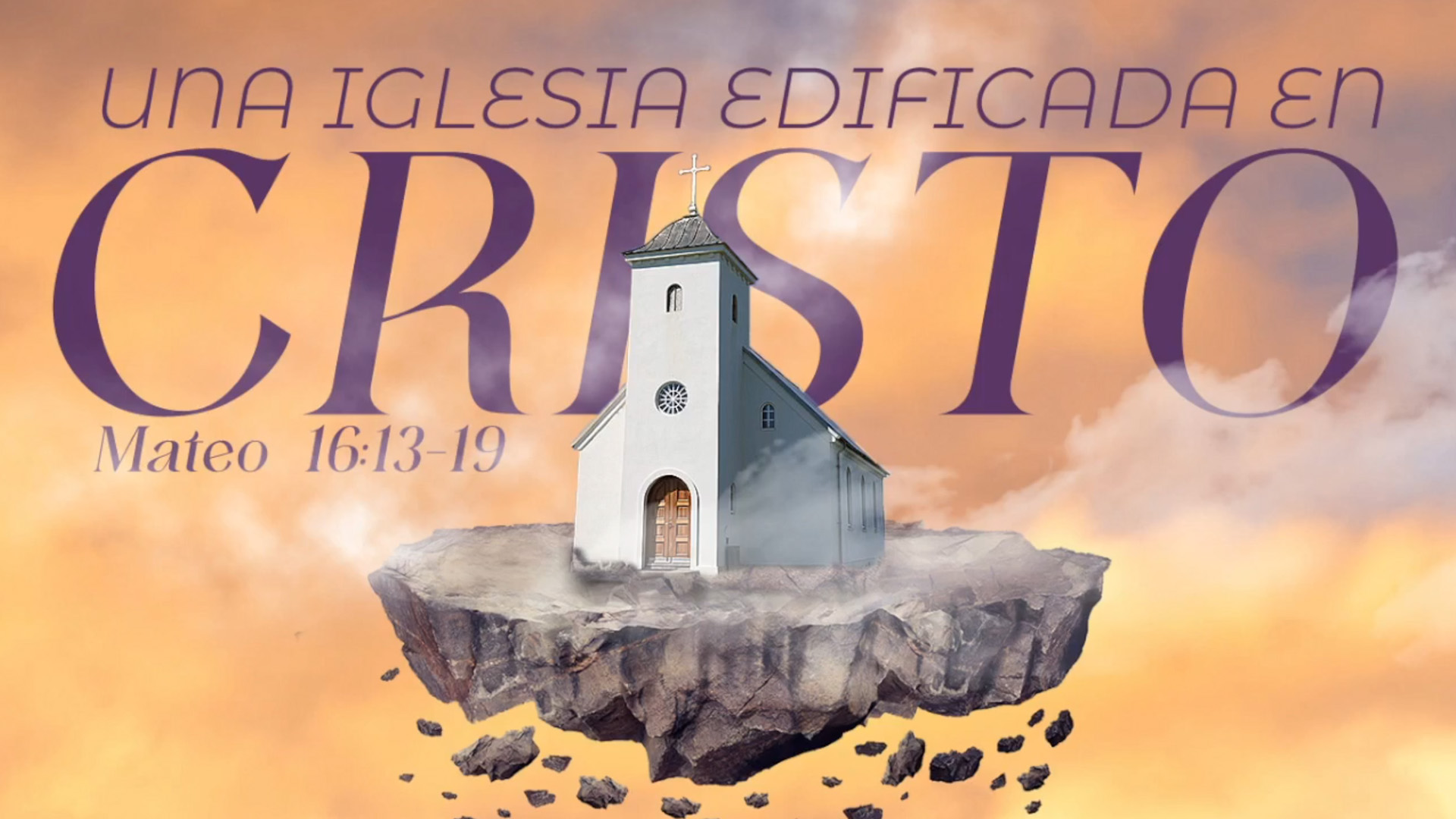 Una Iglesia Edificada en Cristo