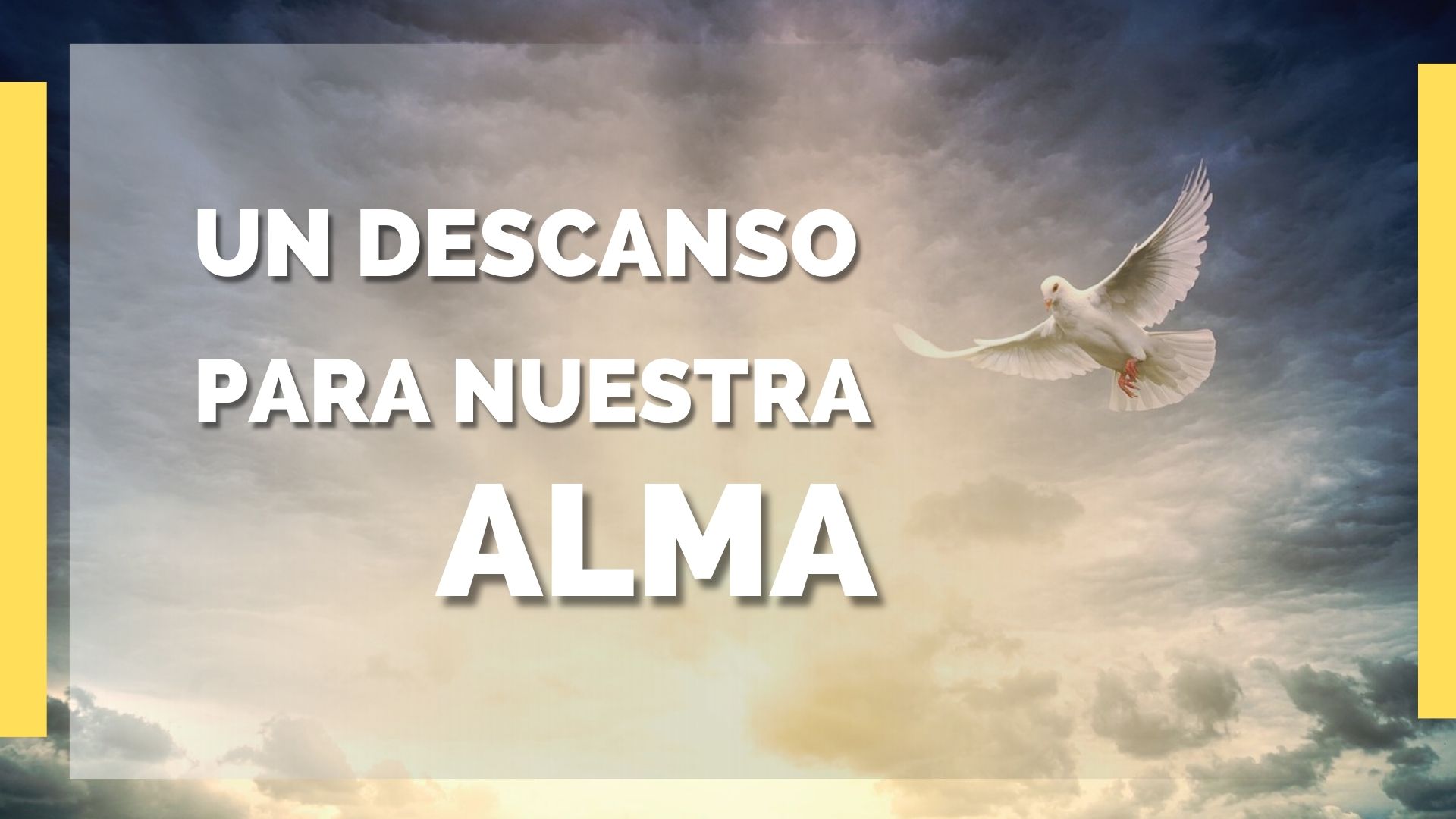 Un Descanso para Nuestra Alma