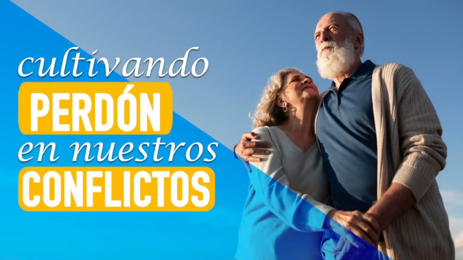 Cultivando perdón en nuestros conflictos