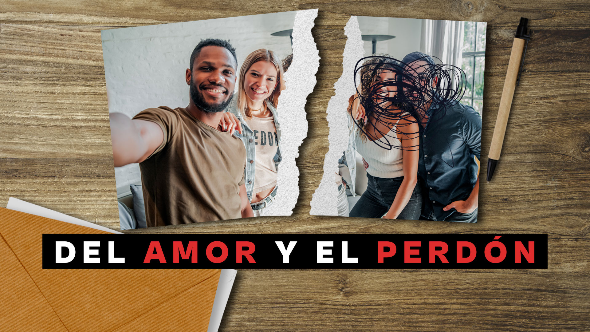Del Amor y el Perdón