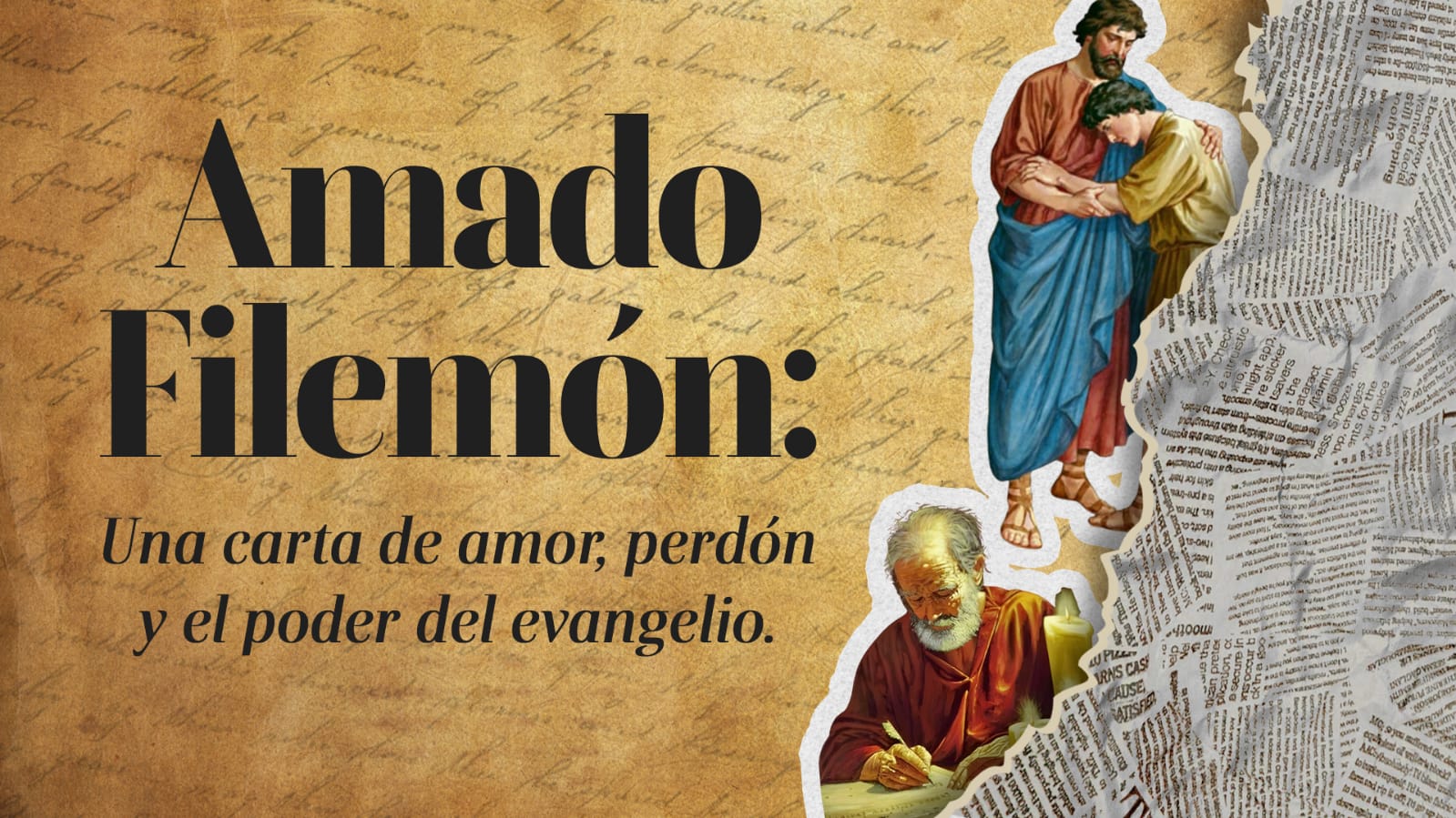Amado Filemón - Una carta de  amor, perdón y el poder del evangelio