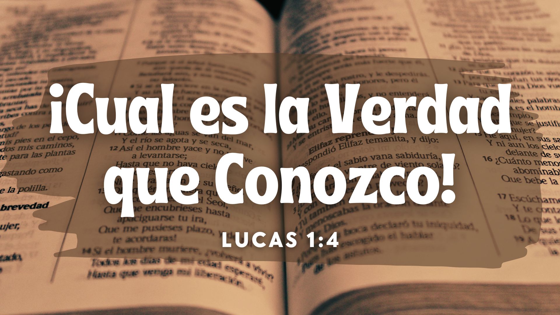 ¡Cual es la Verdad que Conozco!