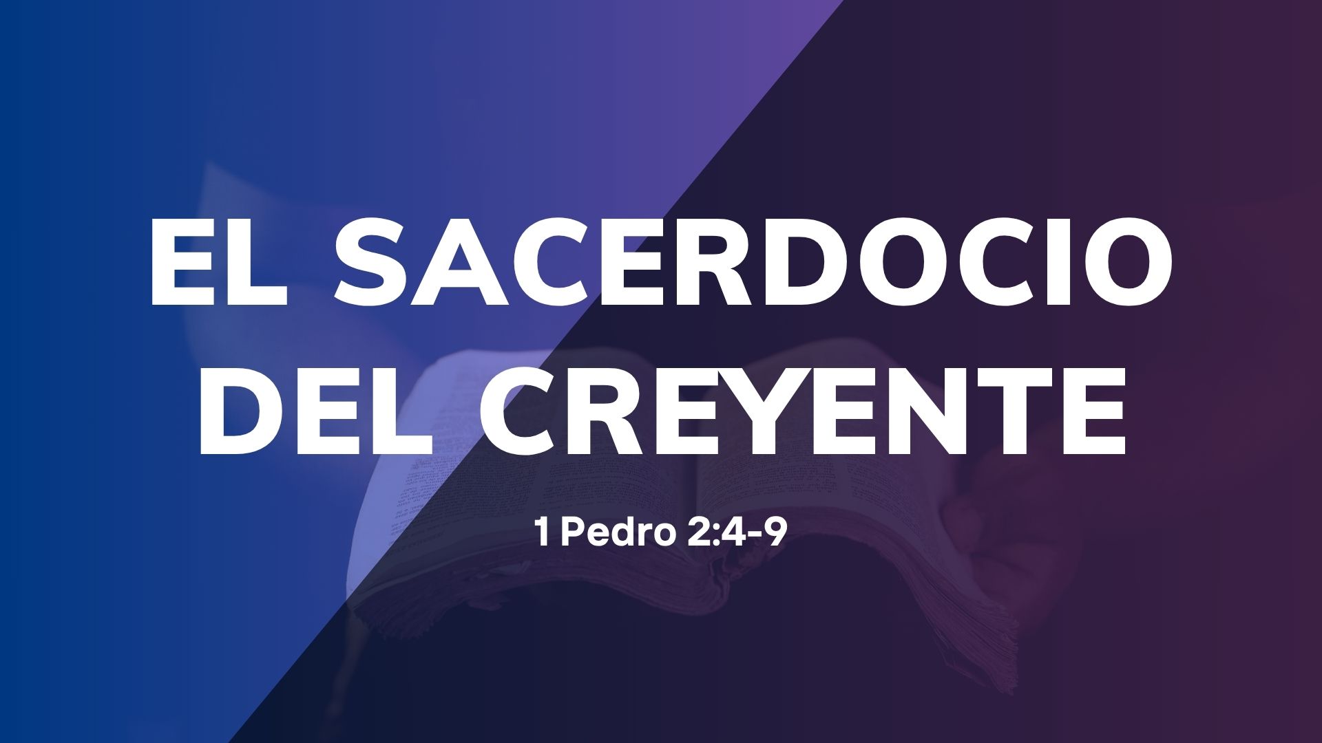 El Sacerdocio del Creyente