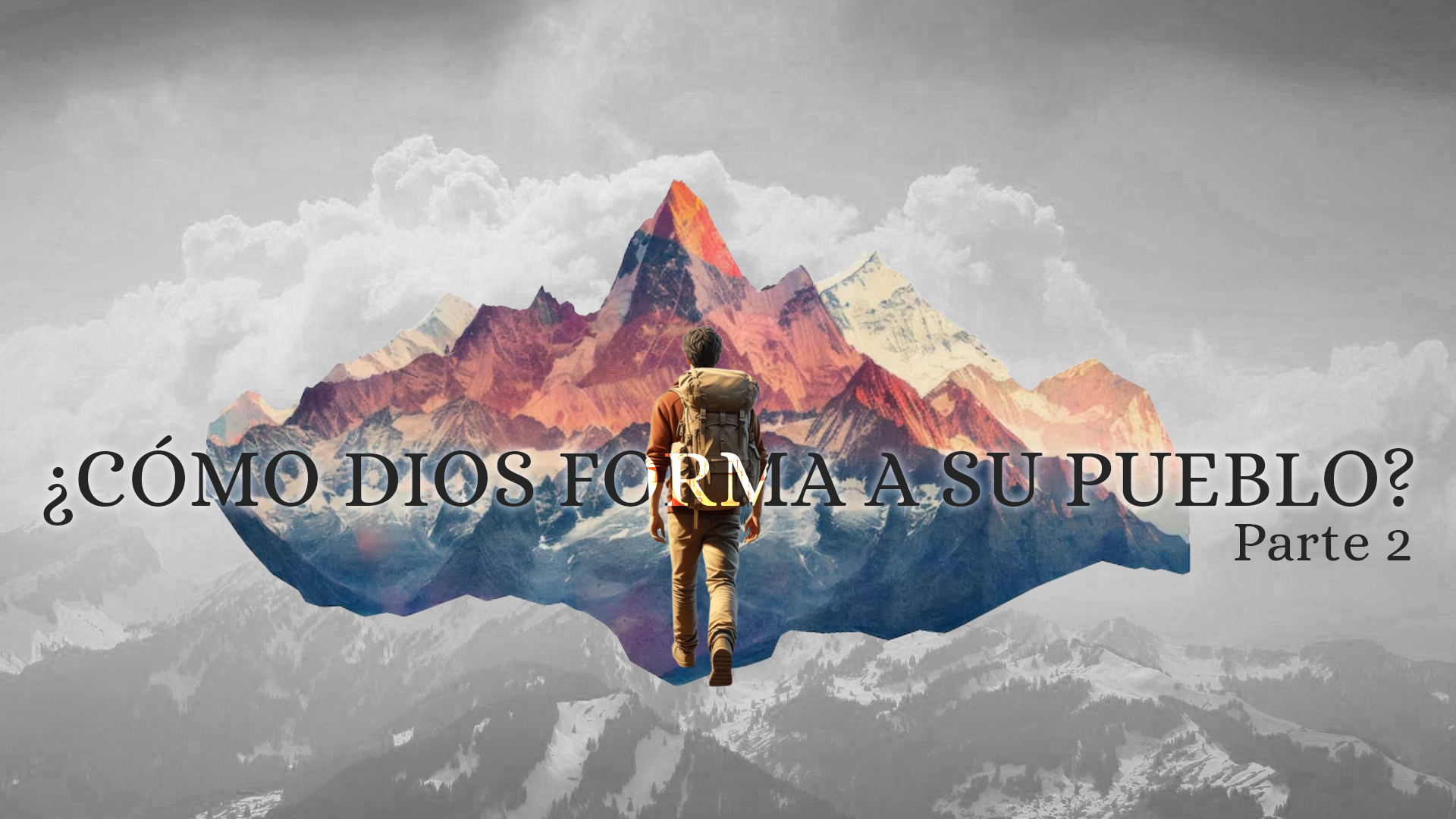 ¿Cómo Dios Formo a Su Pueblo? (parte 2).
